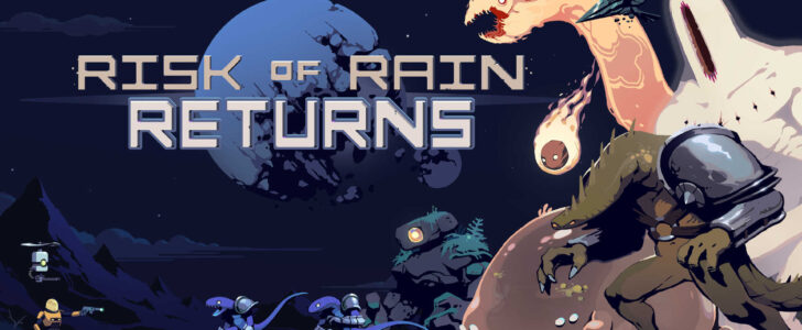 Risk of Rain Returnsのタイトル画像